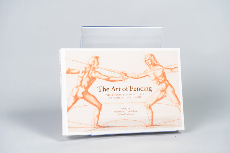 The Art of Fencing: The Forgotten Discourse of Camillo Palladini Hardcover